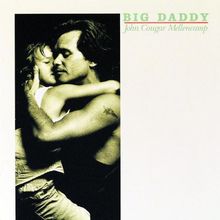 Big Daddy von Mellencamp,John | CD | Zustand sehr gut