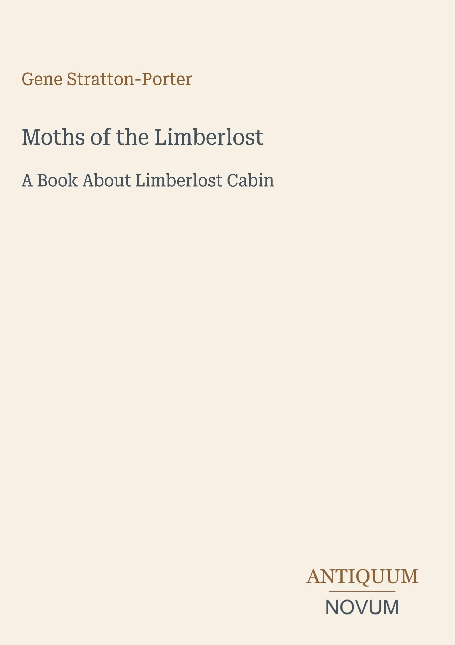 Moths of the Limberlost