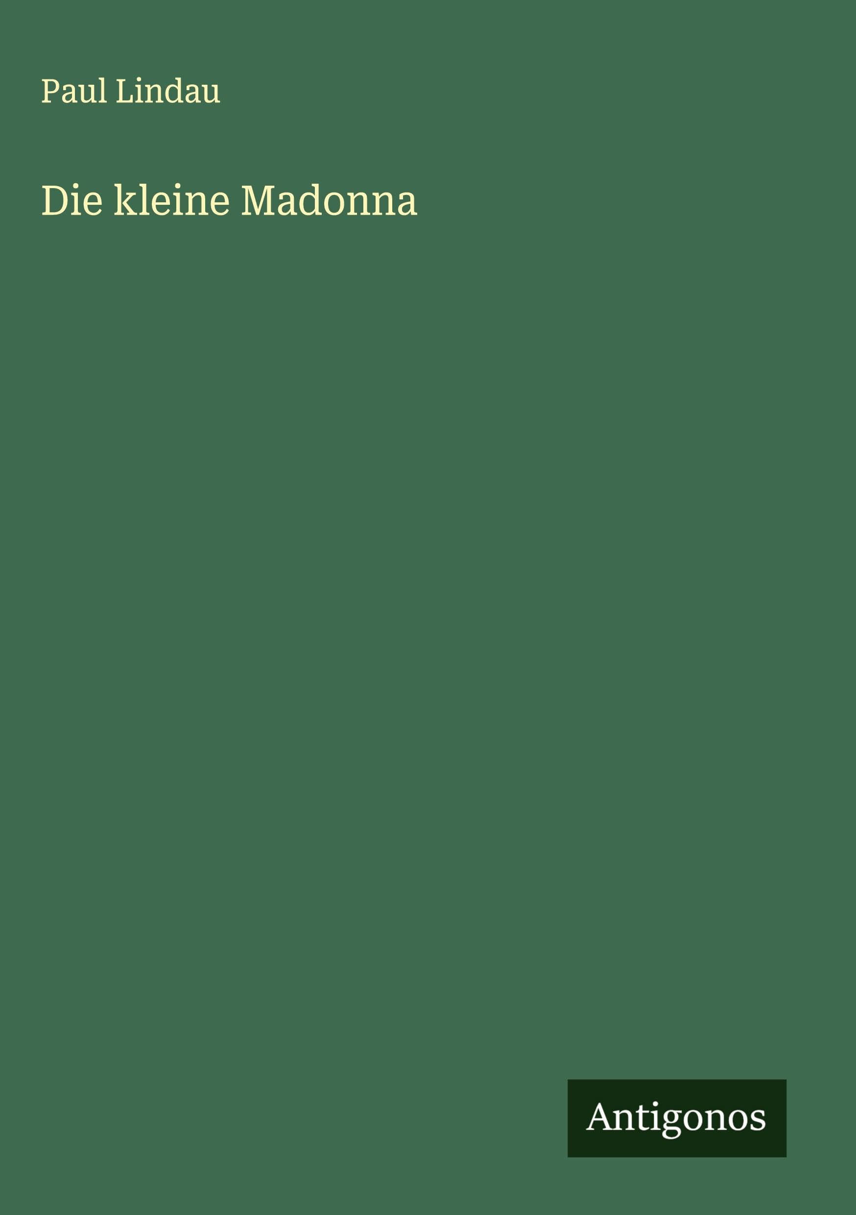 Die kleine Madonna