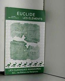 Les éléments : Extraits livres I, II et VI