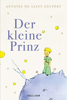 Der kleine Prinz: Mit den farbigen Illustrationen des Autors