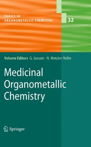 Medicinal Organometallic Chemistry (Topics in Organometallic Chemistry)