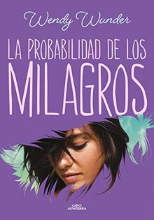 La probabilidad de los milagros (Sin límites)