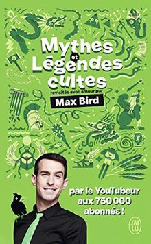 Mythes et légendes cultes revisités avec amour par Max Bird