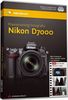 Praxistraining Fotografie: Nikon D7000 (PC+MAC+Linux)