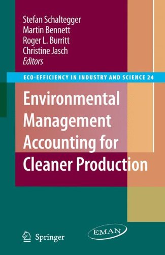 Environmental Management Accounting for Cleaner Production (Eco-Efficiency in Industry and Science)