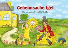 Geheimsache Igel: Das Vorlesebuch von Olaf Krätke