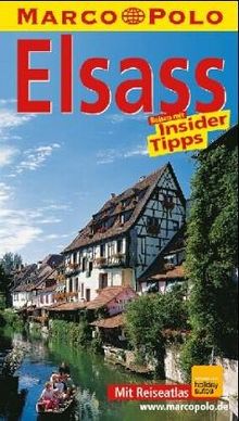 Elsaß. Marco Polo Reiseführer. Reisen mit Insider- Tips. Mit Sprachführer im Anhang