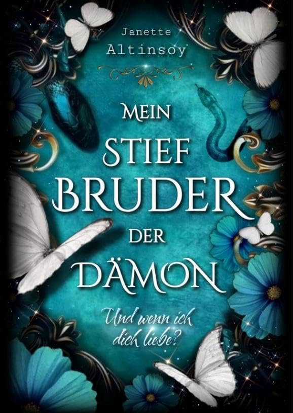Mein Stiefbruder der Dämon: Und wenn ich dich liebe?