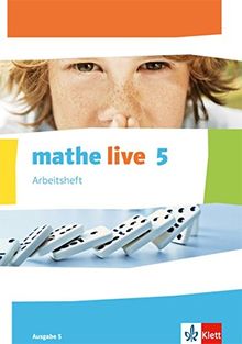 Mathe live / Arbeitsheft 5. Schuljahr: Ausgabe S