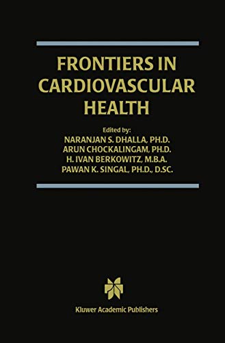 Frontiers in Cardiovascular Health (Progress in Experimental Cardiology, 9, Band 9)