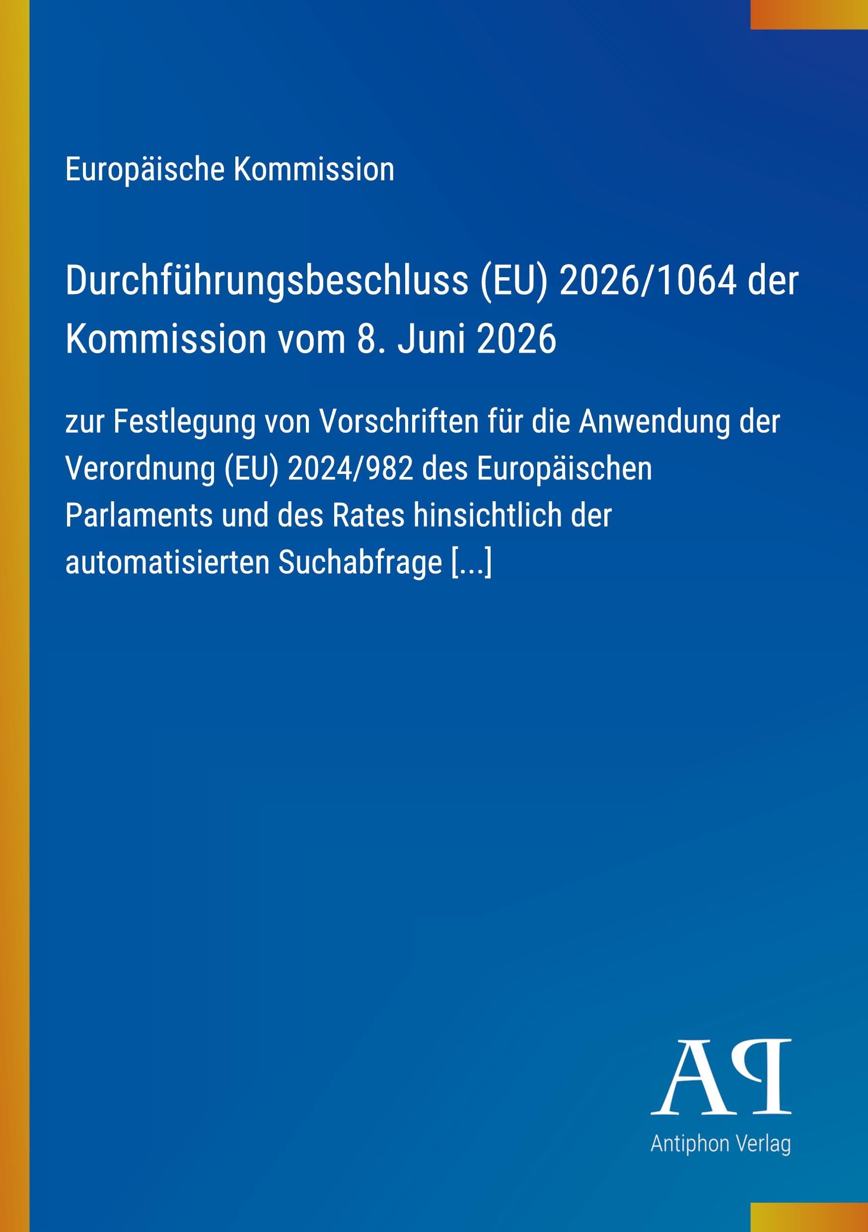 Durchführungsbeschluss (EU) 2026/1064 der Kommission vom 8. Juni 2026