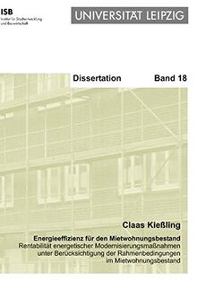 Energieeffizienz für den Mietwohnungsbestand: Rentabilität energetischer Modernisierungsmaßnahmen unter Berücksichtigung der Rahmenbedingungen im Mietwohnungsbestand