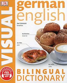 German-English Bilingual Visual Dictionary (DK Bilingual Visual Dictionary)