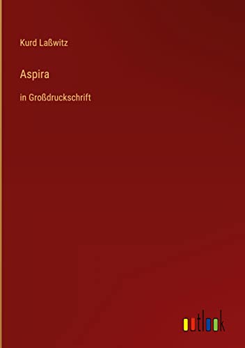Aspira: in Großdruckschrift