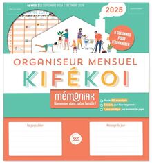 Kifékoi, organiseur mensuel 2025 : 5 colonnes pour s'organiser : 16 mois, de septembre 2024 à décembre 2025