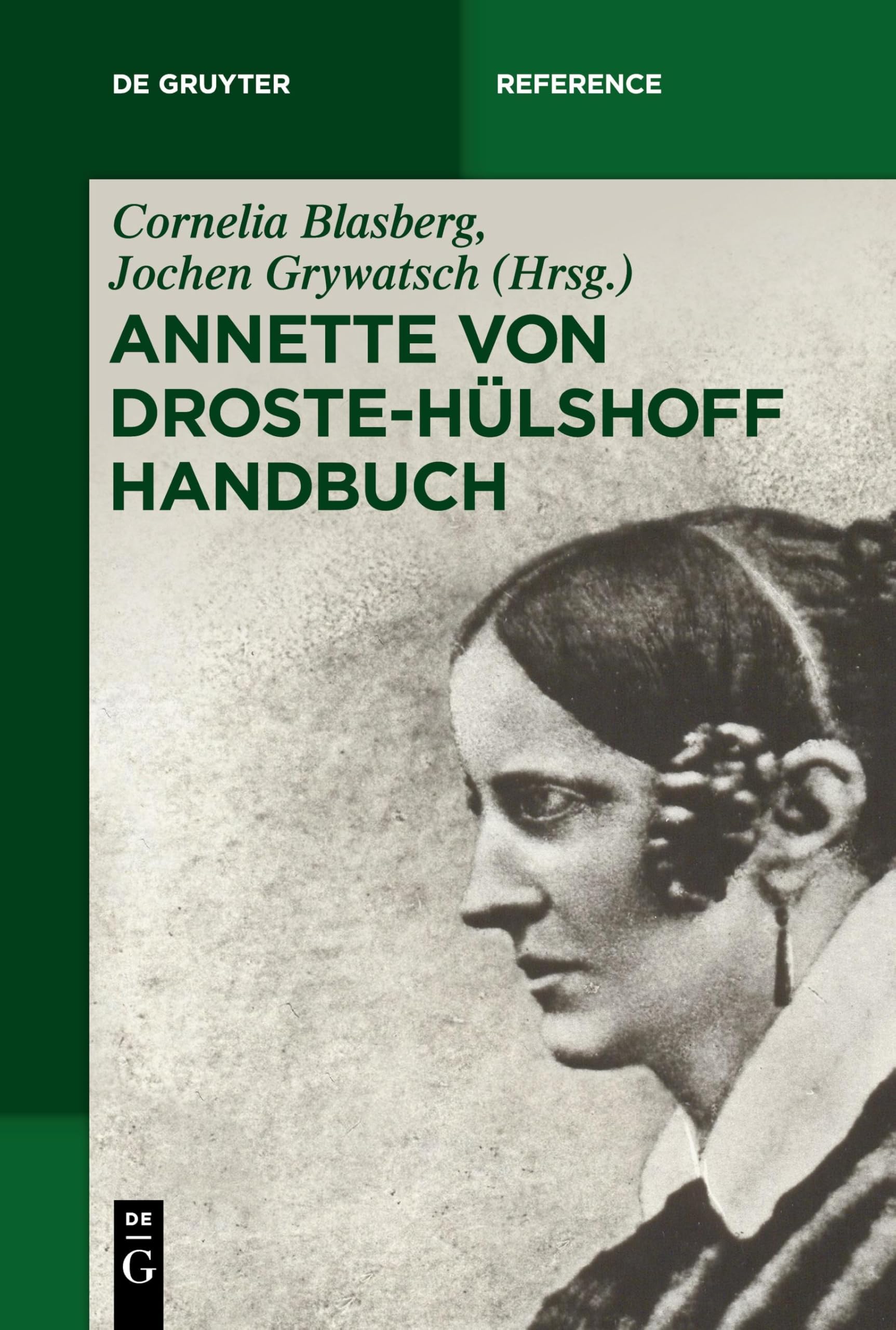 Annette von Droste-Hülshoff Handbuch (De Gruyter Reference)