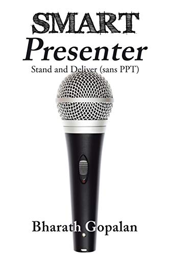 Smart Presenter: Stand and Deliver (sans PPT)