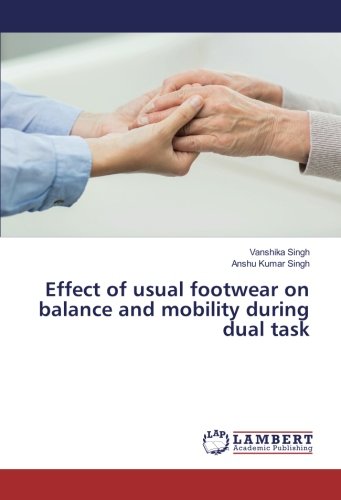 Effect of usual footwear on balance and mobility during dual task