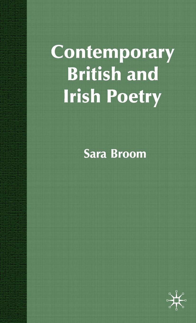 Contemporary British and Irish Poetry: An Introduction