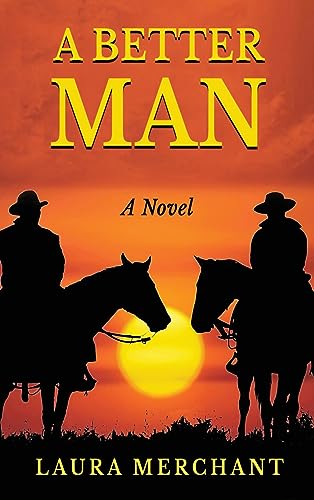A BETTER MAN