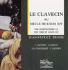 Le Clavecin au siecle de Louis XIV
