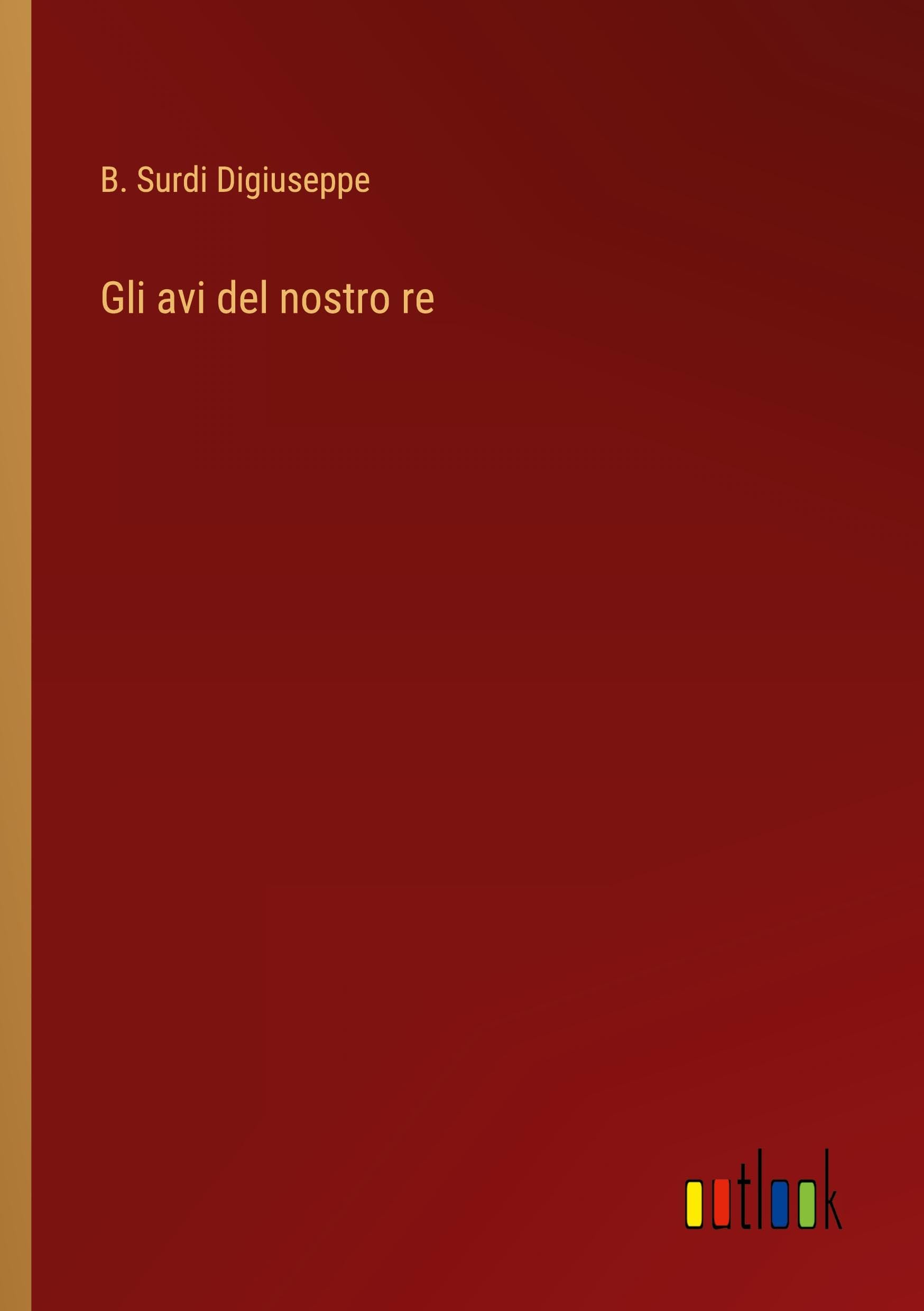 Gli avi del nostro re