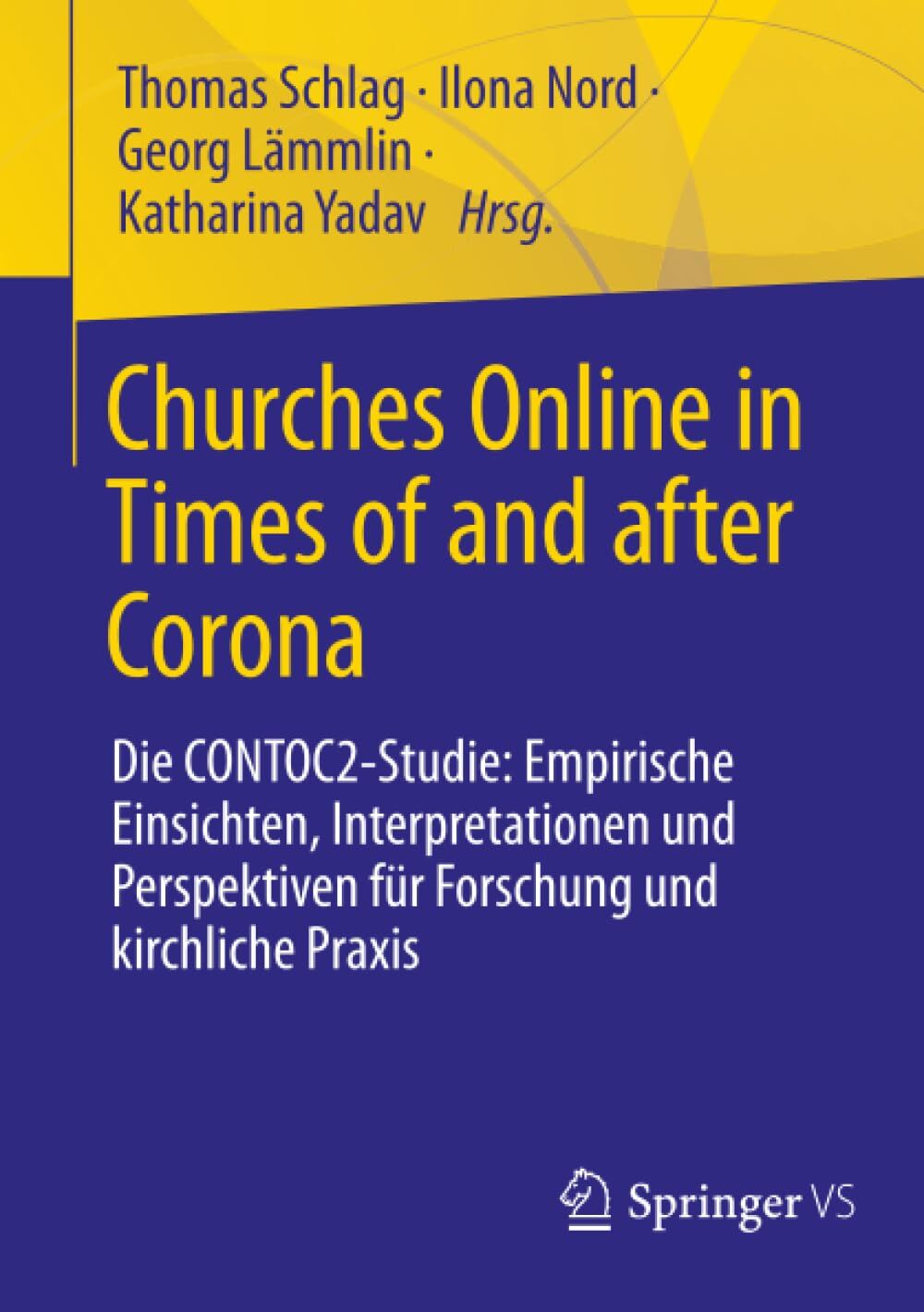 Churches Online in Times of and after Corona