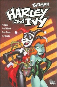 Batman: Harley & Ivy (Batman (Graphic Novels))