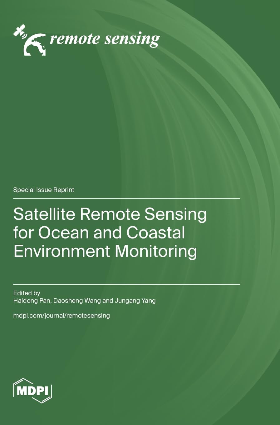 Satellite Remote Sensing for Ocean and Coastal Environment Monitoring