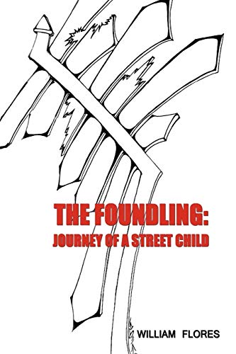 The Foundling: Journey of a Street Child