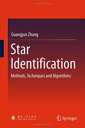 Star Identification: Methods, Techniques and Algorithms