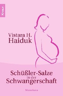 Schüßler-Salze in der Schwangerschaft von Haiduk, Vistara H. | Buch | Zustand gut