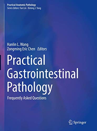 Practical Gastrointestinal Pathology: Frequently Asked Questions (Practical Anatomic Pathology)