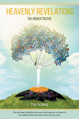 Heavenly Revelations: The Higher Truths