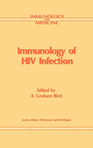 Immunology of HIV Infection (Immunology and Medicine, 17, Band 17)