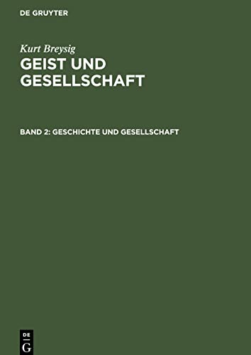 Geist und Gesellschaft, Band 2, Geschichte und Gesellschaft