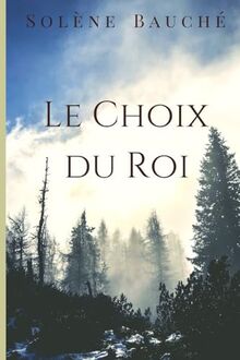 Le Choix du Roi