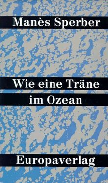 Wie eine Träne im Ozean