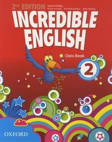 Incredible English 2. 2nd edition. Class Book