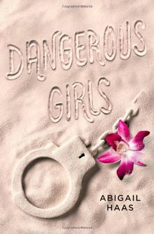 Dangerous Girls