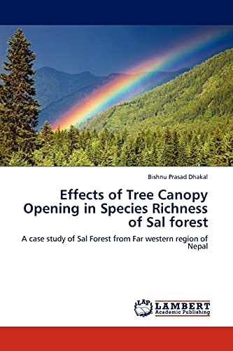 Effects of Tree Canopy Opening in Species Richness of Sal forest: A case study of Sal Forest from Far western region of Nepal