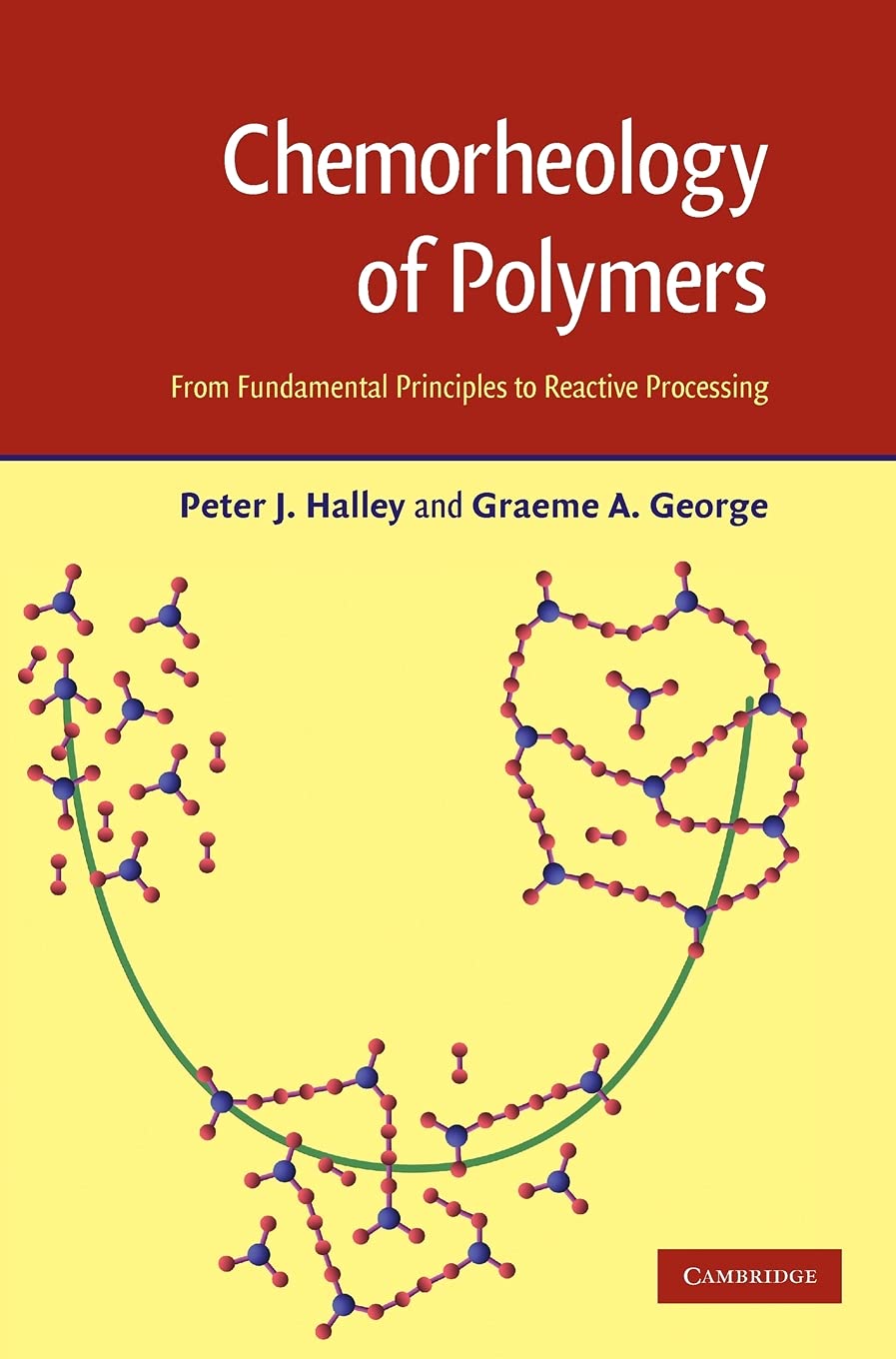 Chemorheology of Polymers: From Fundamentals Principles to Reactive Processing