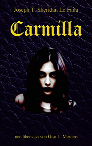 Carmilla: neu übersetzt