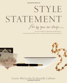 Style Statement: Live by Your Own Design