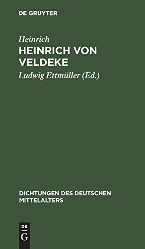 Heinrich von Veldeke (Dichtungen des deutschen Mittelalters, 8, Band 8)