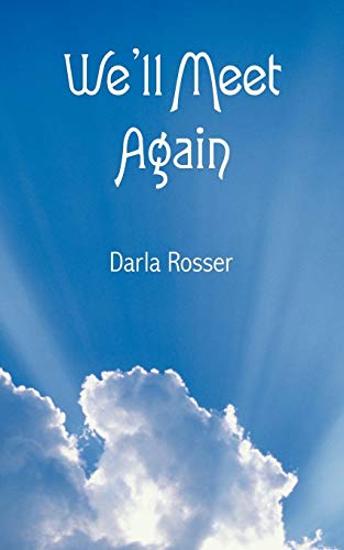 We'll Meet Again