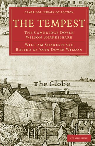 William Shakespeare The Tempest, The Cambridge Dover Wilson Shakespeare (Cambridge Library Collection - Shakespeare And Renaissance Drama)