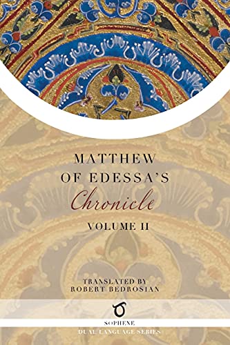 Matthew of Edessa's Chronicle: Volume 2