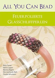 All you can bead: Feuerpolierte Glasschliffperlen